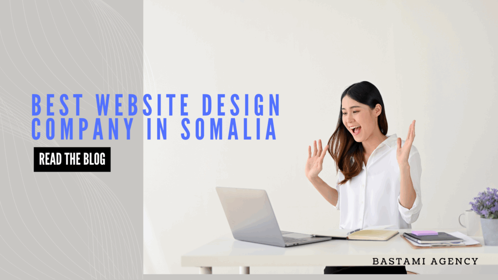 Best Website Design Company in Somalia